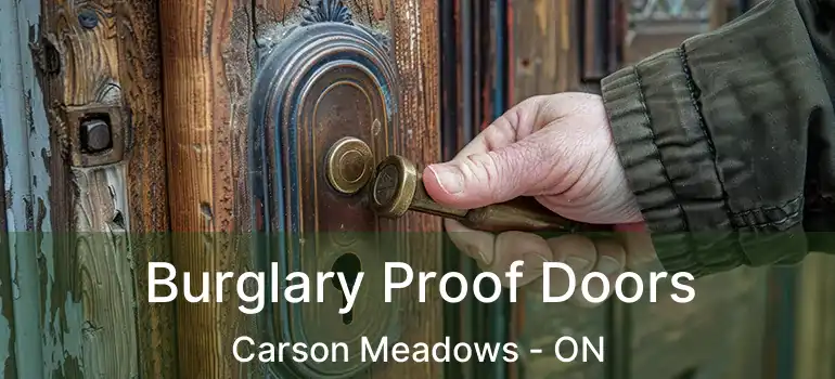  Burglary Proof Doors Carson Meadows - ON