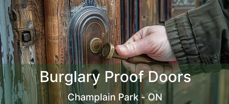  Burglary Proof Doors Champlain Park - ON