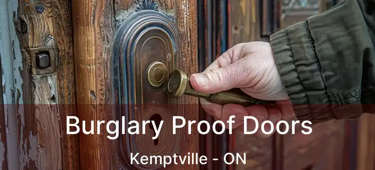  Burglary Proof Doors Kemptville - ON