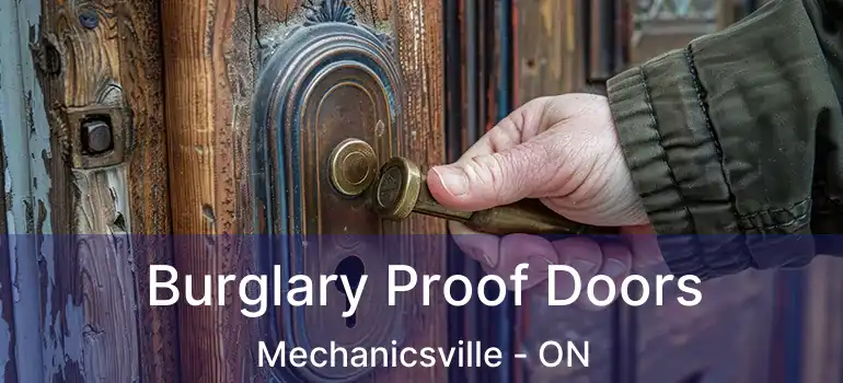  Burglary Proof Doors Mechanicsville - ON