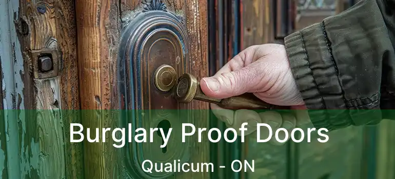  Burglary Proof Doors Qualicum - ON