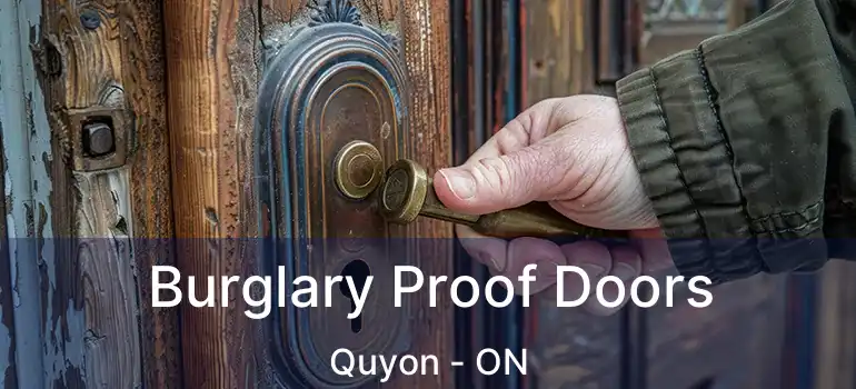  Burglary Proof Doors Quyon - ON