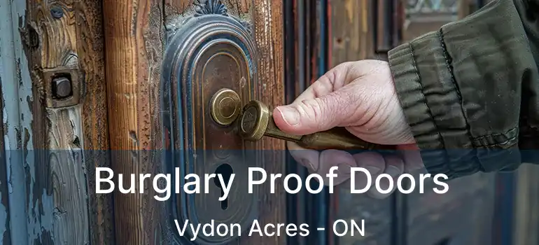  Burglary Proof Doors Vydon Acres - ON