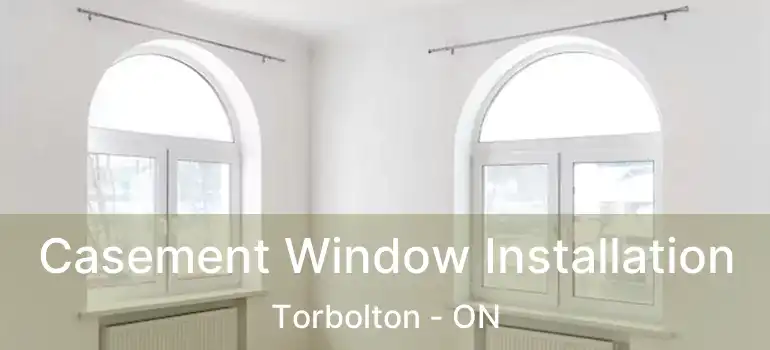  Casement Window Installation Torbolton - ON