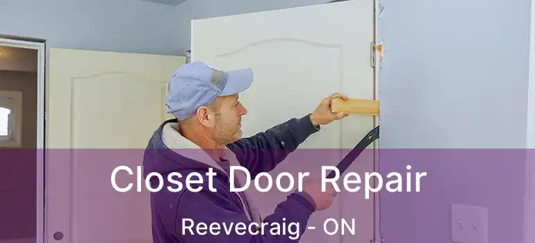  Closet Door Repair Reevecraig - ON