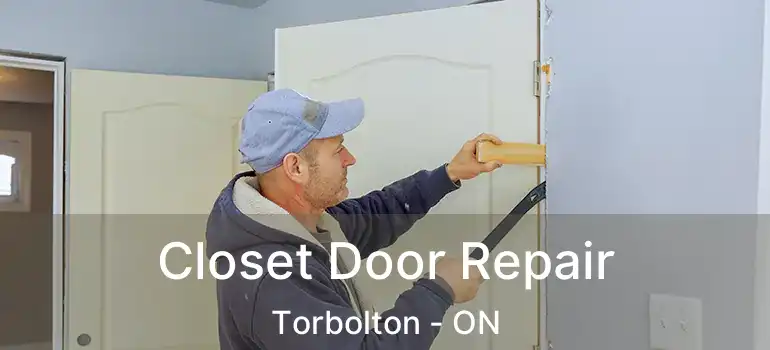  Closet Door Repair Torbolton - ON