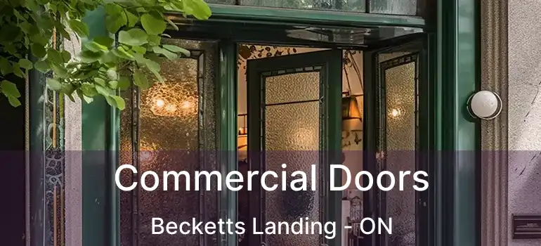  Commercial Doors Becketts Landing - ON