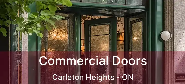  Commercial Doors Carleton Heights - ON