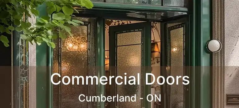  Commercial Doors Cumberland - ON