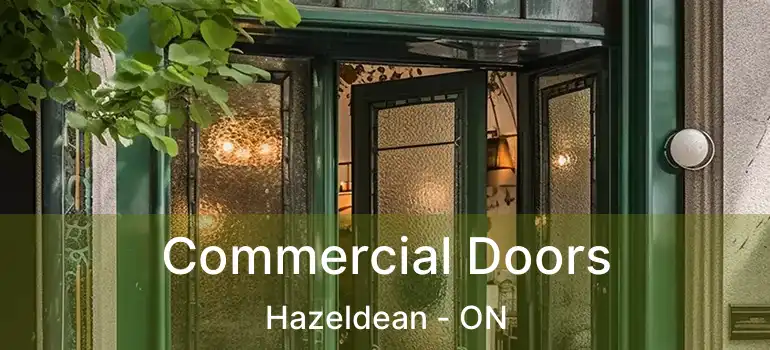  Commercial Doors Hazeldean - ON