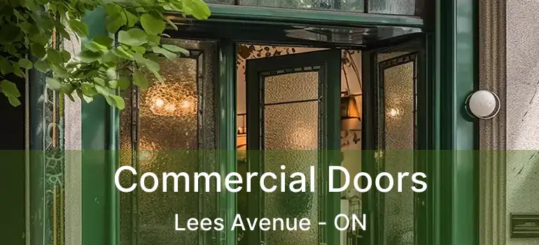  Commercial Doors Lees Avenue - ON