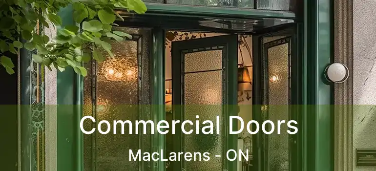  Commercial Doors MacLarens - ON