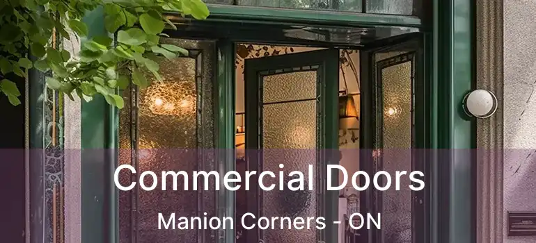  Commercial Doors Manion Corners - ON