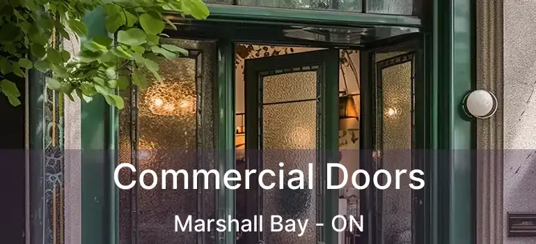  Commercial Doors Marshall Bay - ON