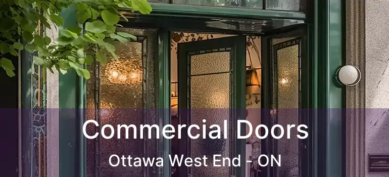  Commercial Doors Ottawa West End - ON