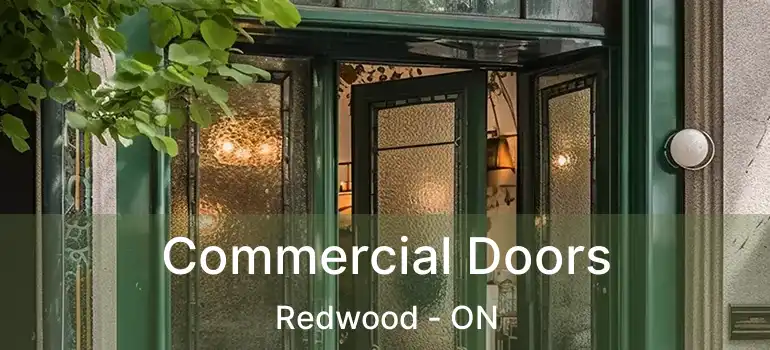  Commercial Doors Redwood - ON