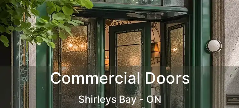  Commercial Doors Shirleys Bay - ON