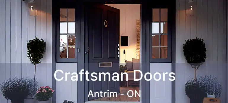  Craftsman Doors Antrim - ON