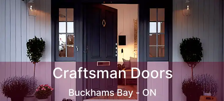  Craftsman Doors Buckhams Bay - ON