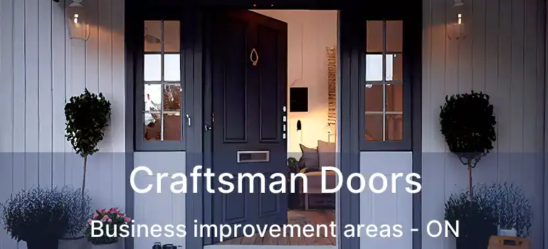  Craftsman Doors Business improvement areas - ON