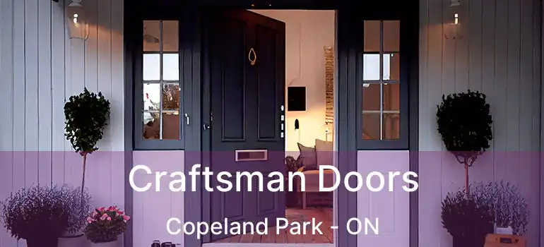  Craftsman Doors Copeland Park - ON