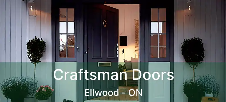  Craftsman Doors Ellwood - ON