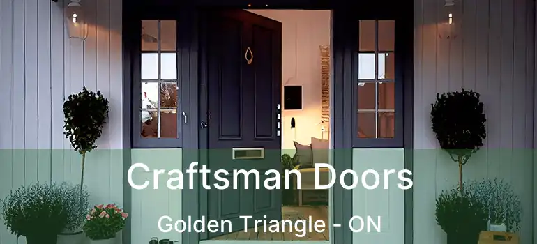  Craftsman Doors Golden Triangle - ON