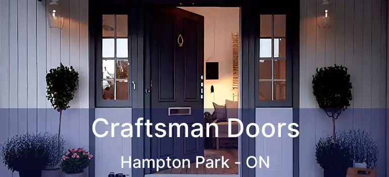  Craftsman Doors Hampton Park - ON