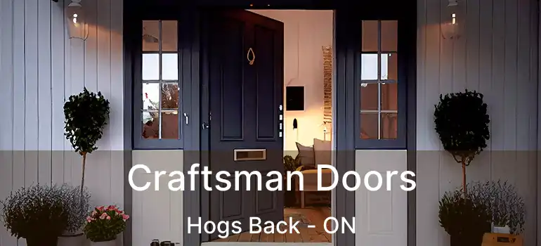  Craftsman Doors Hogs Back - ON