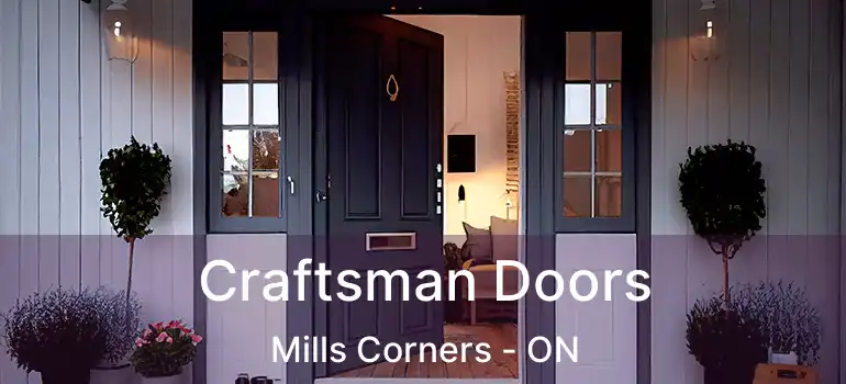  Craftsman Doors Mills Corners - ON