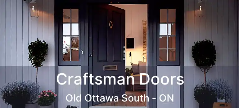  Craftsman Doors Old Ottawa South - ON