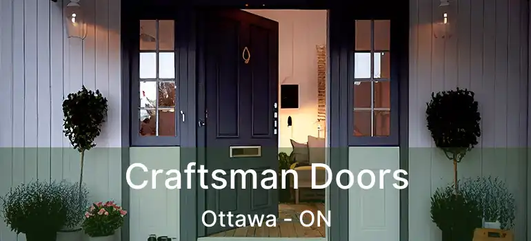  Craftsman Doors Ottawa - ON