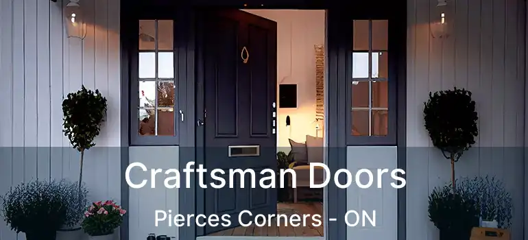  Craftsman Doors Pierces Corners - ON