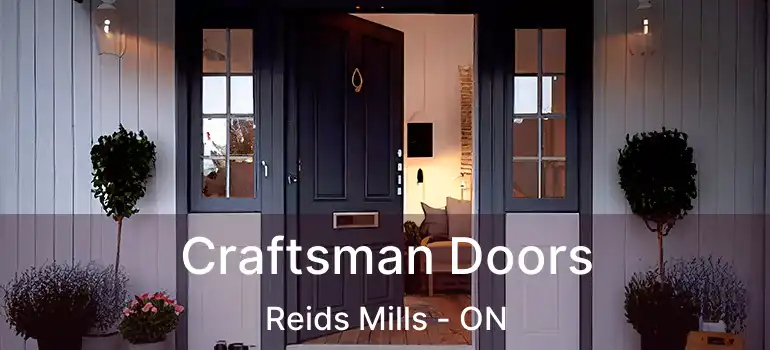  Craftsman Doors Reids Mills - ON