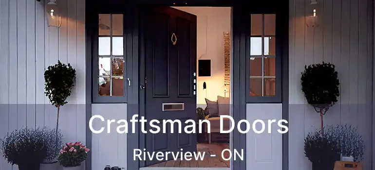  Craftsman Doors Riverview - ON