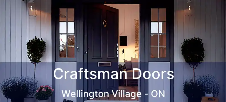  Craftsman Doors Wellington Village - ON