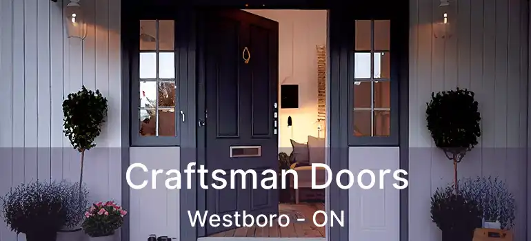  Craftsman Doors Westboro - ON