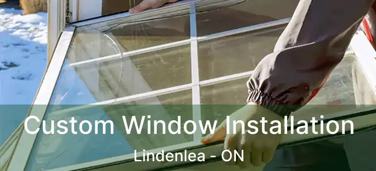  Custom Window Installation Lindenlea - ON