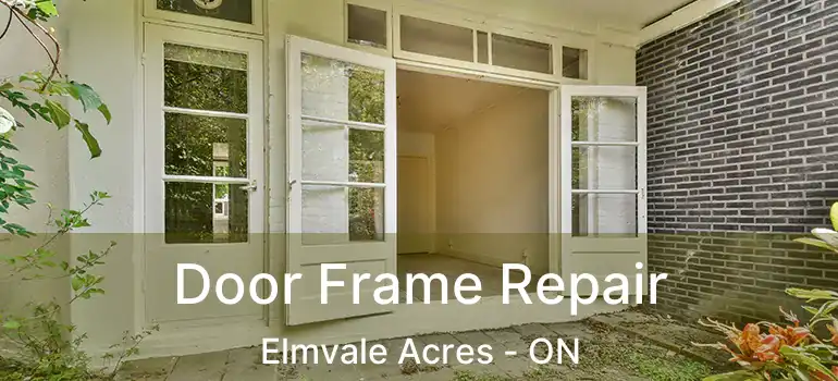  Door Frame Repair Elmvale Acres - ON