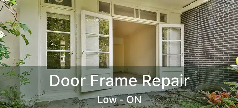  Door Frame Repair Low - ON