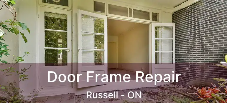  Door Frame Repair Russell - ON