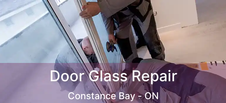  Door Glass Repair Constance Bay - ON