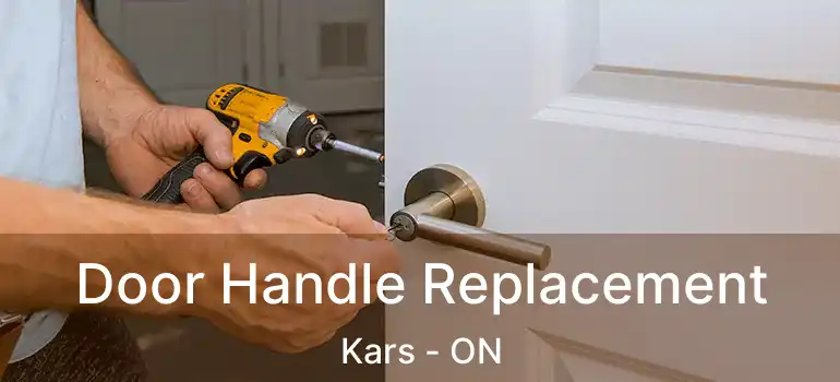  Door Handle Replacement Kars - ON