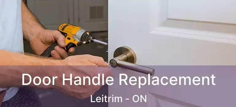  Door Handle Replacement Leitrim - ON