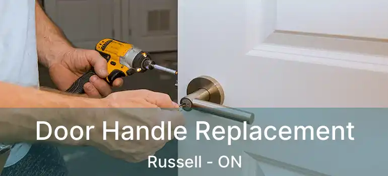  Door Handle Replacement Russell - ON