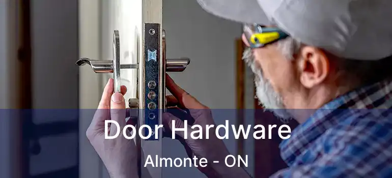  Door Hardware Almonte - ON