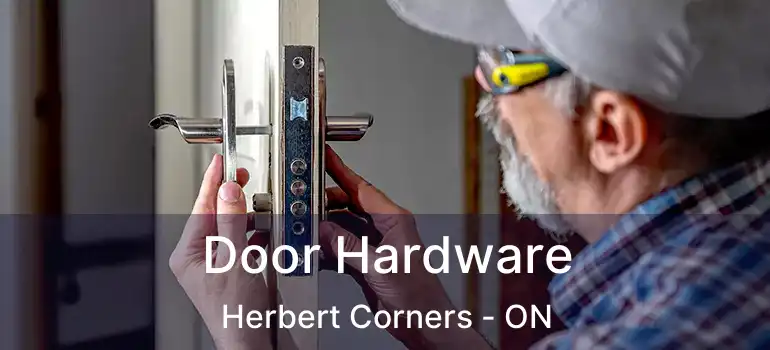  Door Hardware Herbert Corners - ON