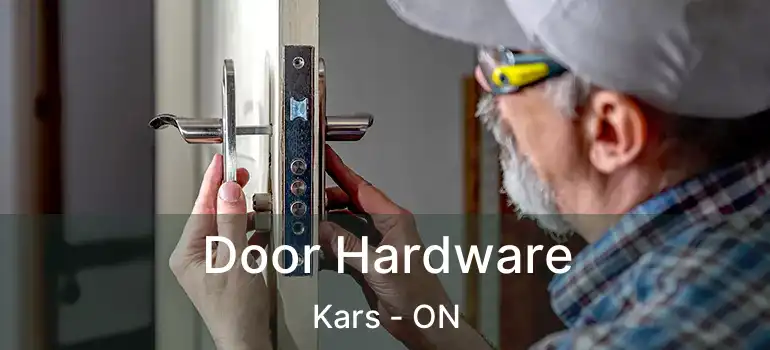  Door Hardware Kars - ON