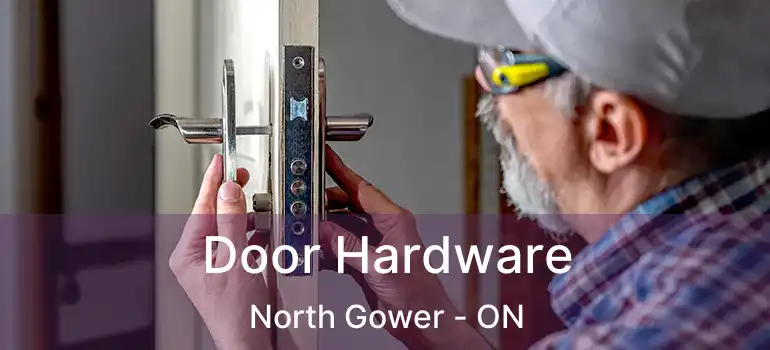  Door Hardware North Gower - ON