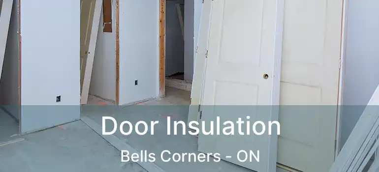  Door Insulation Bells Corners - ON